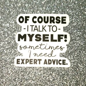 10/$10 Sarcasm WATERPOOF Sticker Quote